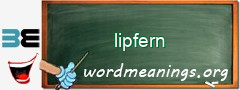 WordMeaning blackboard for lipfern